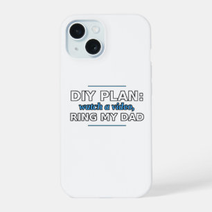 DIY Plan: Watch a Video, Ring My Dad Phone Case