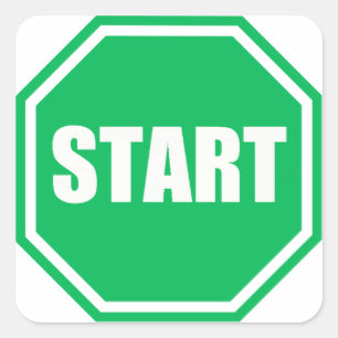 DIY St Patrick's Day Green party START sign Square Sticker