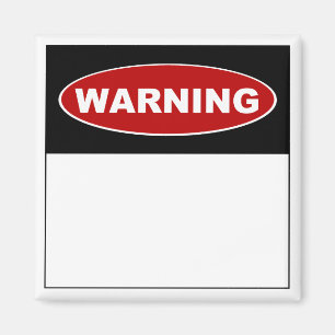 DIY "Warning" Magnet