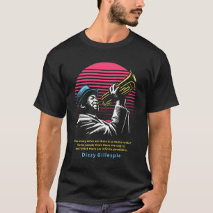 Dizzy Gillespie T-Shirt