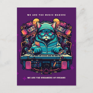 DJ CAT, MUSIC MAKERS DREAMERS OF DREAMS Postcard