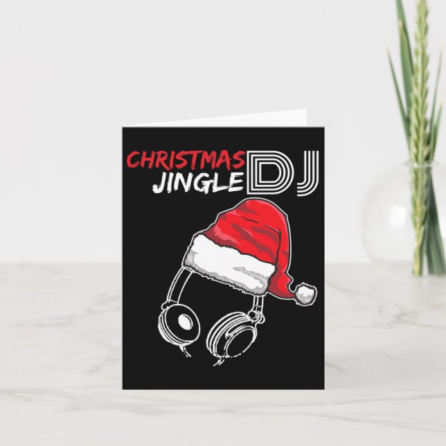 Dj Christmas Jingle Quote - Funny Gifts And Presen Card (Front)