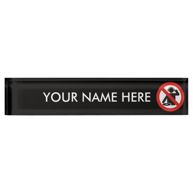 DJ free zone Nameplate (Front)