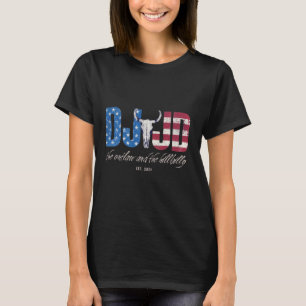 Dj Jd Ridin With The Outlaw And Hillbilly Trump 20 T-Shirt