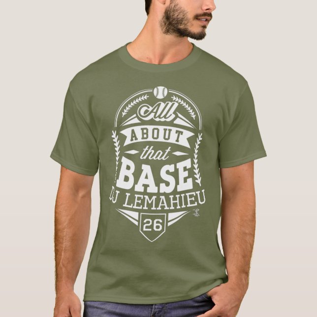 DJ LeMahieu All About That Base Gameday T-Shirt (Front)