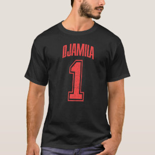 Djamila Supporter Number 1 Biggest Fan T-Shirt