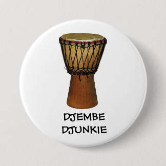 DJEMBE DJUNKIE button/pin badge