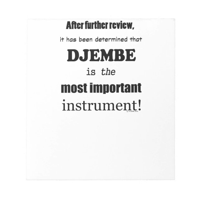 Djembe Most Important Instrument Notepad (Front)