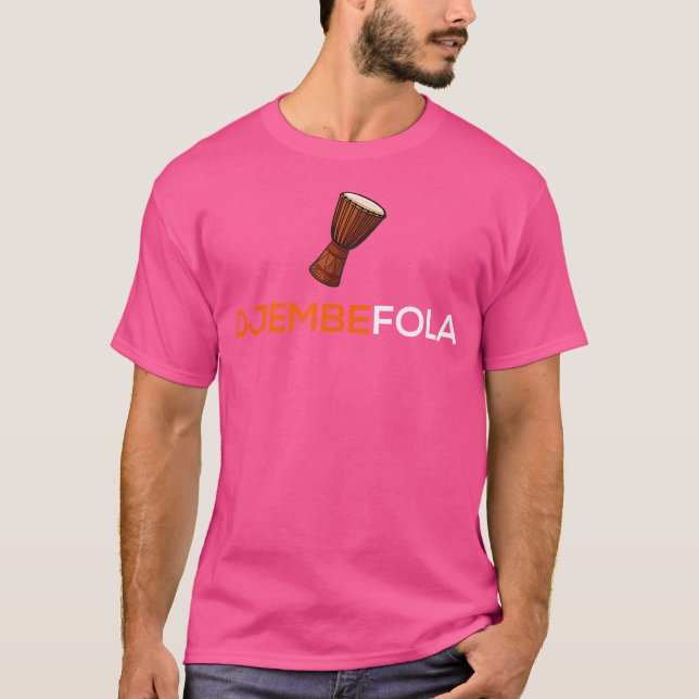 Djembe T Shirt Djembefola African Drum (Front)