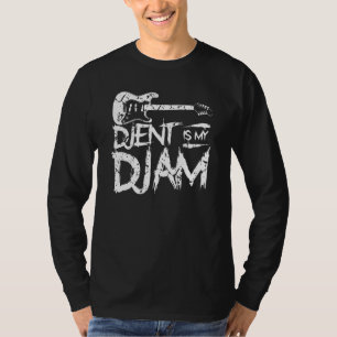 Djent Is My Djam Djent Metalcore Breakdown T-Shirt
