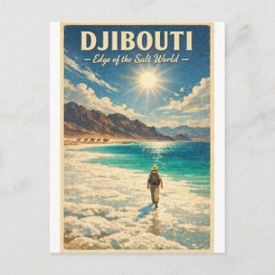 “DJIBOUTI – Edge of the Salt World Postcard