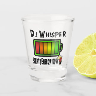 DJWhisper 100% Party Energy Shot Glass
