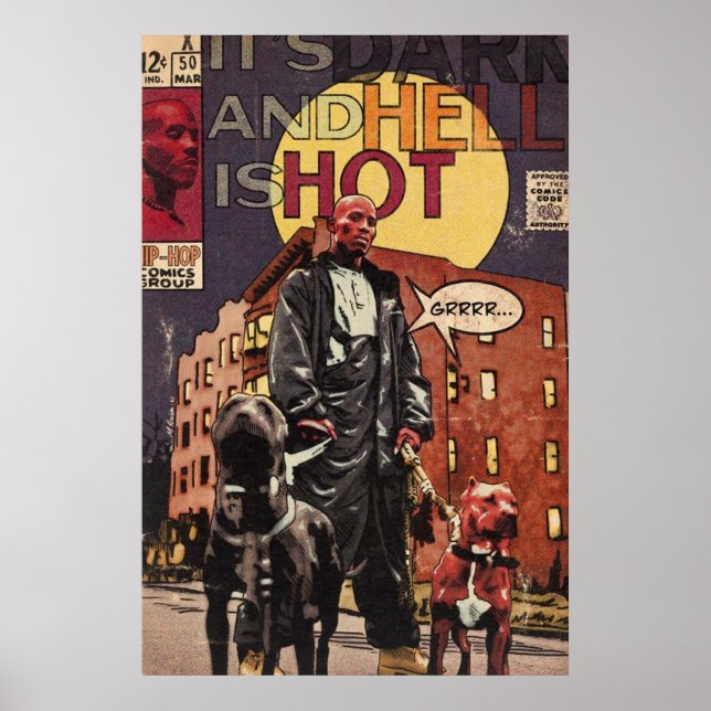DMX  It’s Dark And Hell Is Hot  Hip Hop Comics Poster (Front)