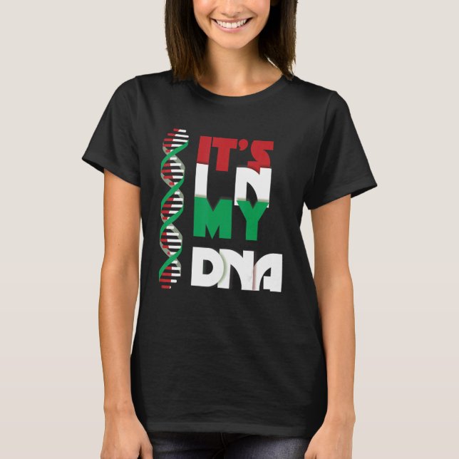DNA Cinco Da Mayo apparel It's in My Dna apparel 5 T-Shirt (Front)