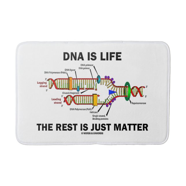 DNA Is Life The Rest Is Just Matter Humour Bath Mat (Front)