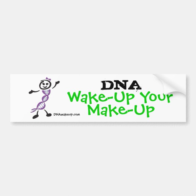 DNA Wake-Up Daphne Bumper Sticker (Front)