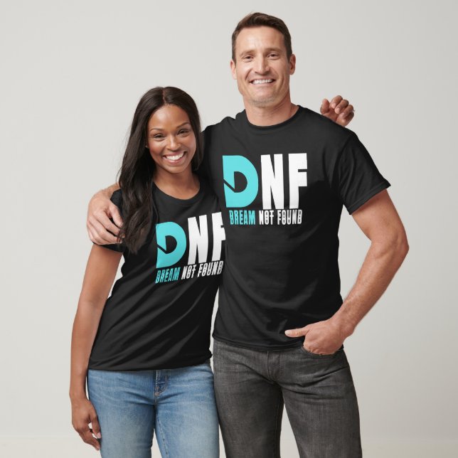 Dnf Dream Not Found  T-Shirt (Unisex)