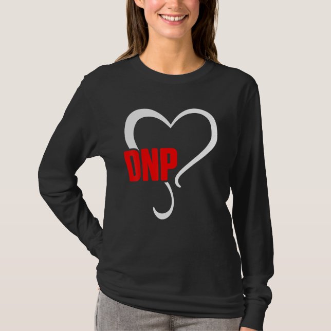 Dnp Doctor Of Nursing Practice Rn Nurse 4 T-Shirt (Front)