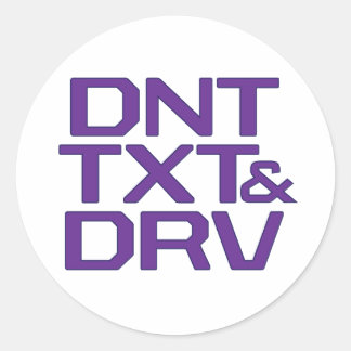 DNT TXT & DRV CLASSIC ROUND STICKER