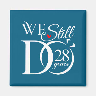Do 28 years funny couple 28th wedding anniversary magnet