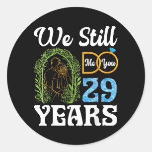 Do 29 Years Happy 29th Wedding Anniversary Couples Classic Round Sticker