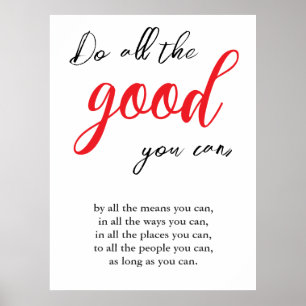 Do all the good you can Vintage Motivational Quote Poster