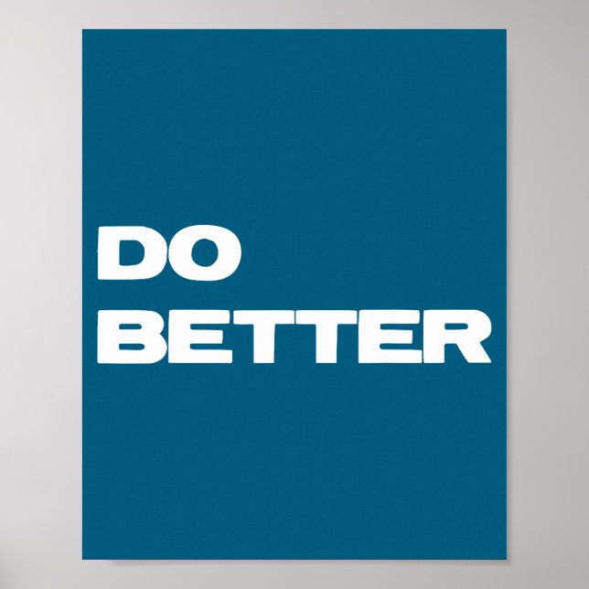 Do Better Entrepreneurs Getting Better Poster (Front)