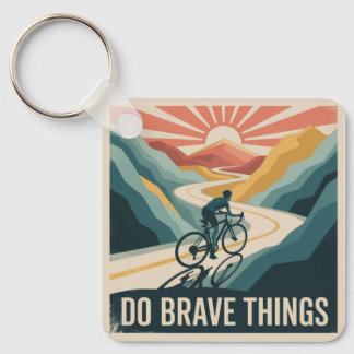 Do Brave Things Key Ring