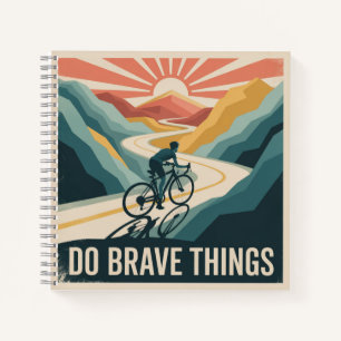Do Brave Things Notebook