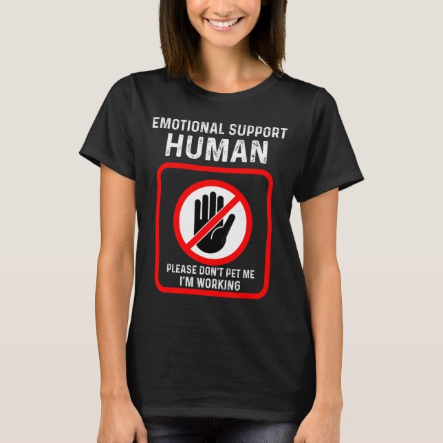 Do Emotional Support Human Halloween Costume T-Shirt (Front)