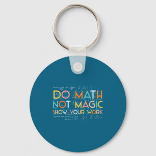 Do Funny Math Not Magic Show Work Key Ring