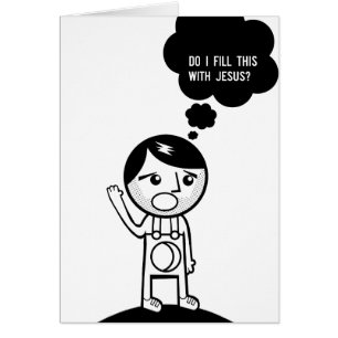 Do I fill this with Jesus?