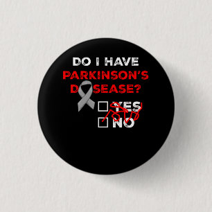 Do I Have Parkinsons Disease Awareness Warrior Sur 3 Cm Round Badge