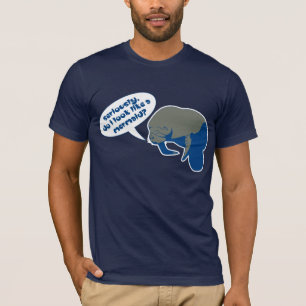Do I look Like a mermaid? T-Shirt