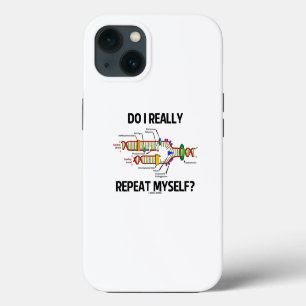 Do I Really Repeat Myself? DNA Replication Humour iPhone 13 Case