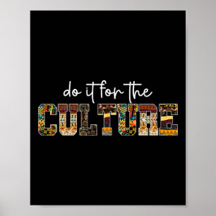 Do It For Black Culture Black History Month Africa Poster