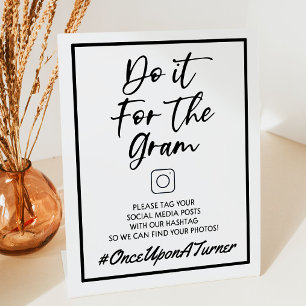 Do It For The Gram Wedding Hashtag Sign