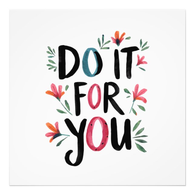 Do It For You Photo Print (Front)