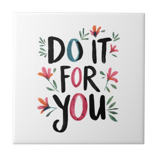 Do It For You Tile (Front)