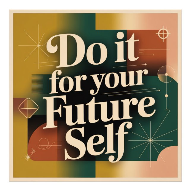 Do It For Your Future Self Photo Print (Front)