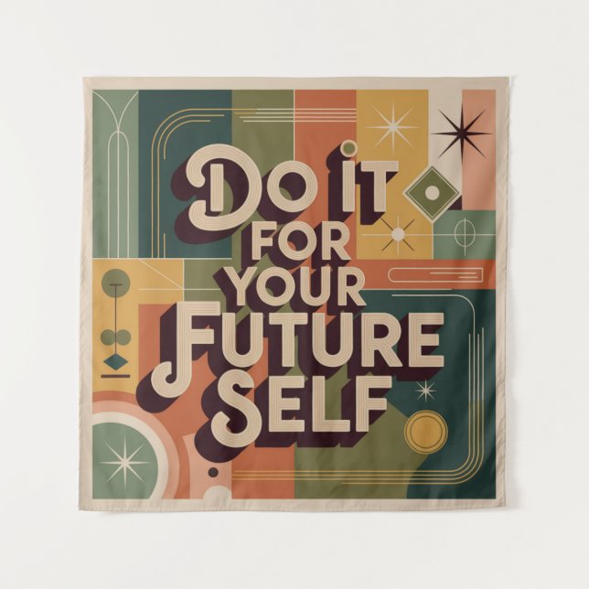 Do It For Your Future Self Tapestry (Front)