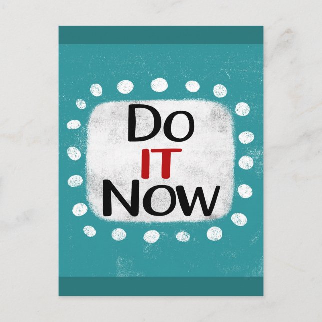Do It Now Postcard (Front)
