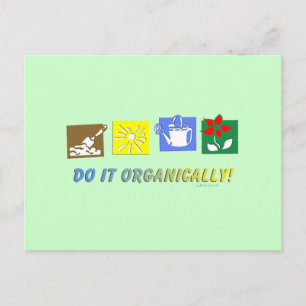 Do It Organically Postcard
