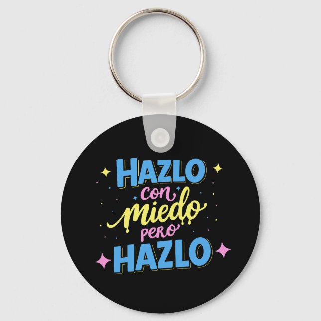 Do it scared, but do it key ring (Front)