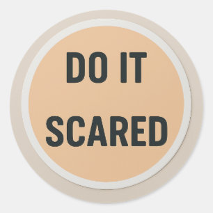 DO IT SCARED Sticker