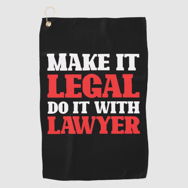 Do It With Lawyer Golf Towel (Front)