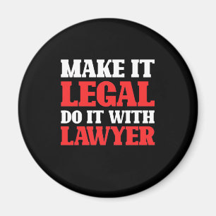 Do It With Lawyer Magnet
