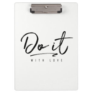 Do It With Love Custom Background Colour Clipboard