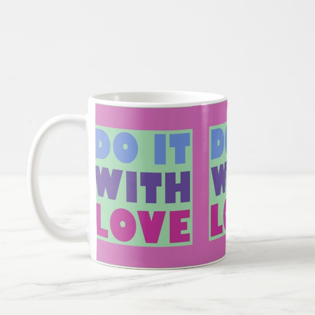 Do It With Love Wraparound Mug (Left)