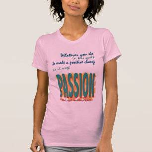 Do It with Passion T-Shirt